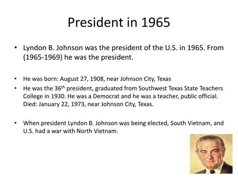 Who was President in 1965?