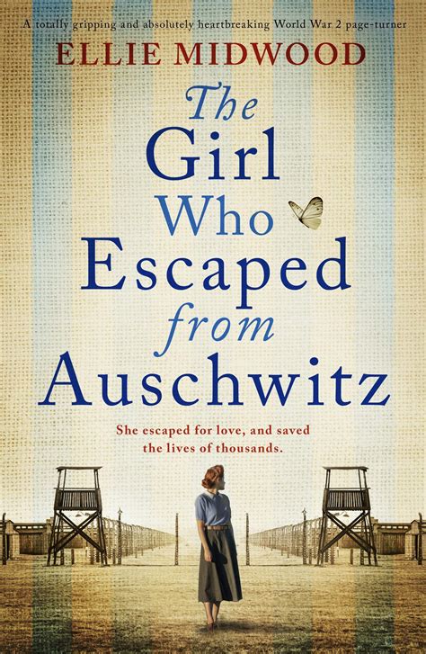 Who was the girl who escaped Auschwitz Mala?