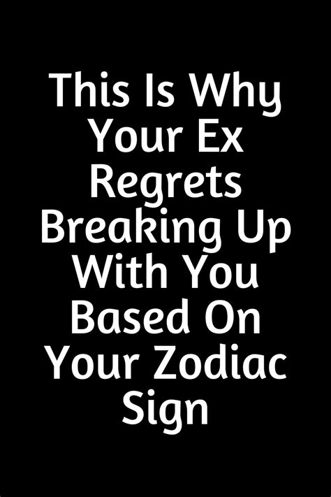 Who will Pisces regret breaking up with?