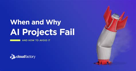 Why 85% of AI projects fail?