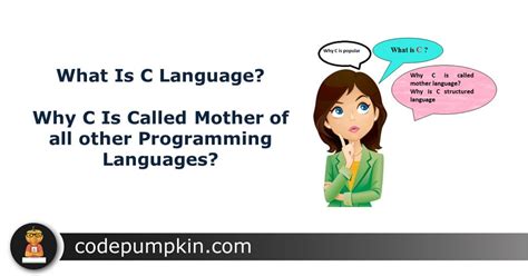Why C is mother of all languages?