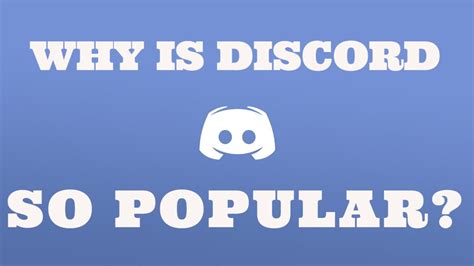 Why Discord is so famous?