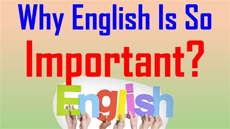 Why English is so important?