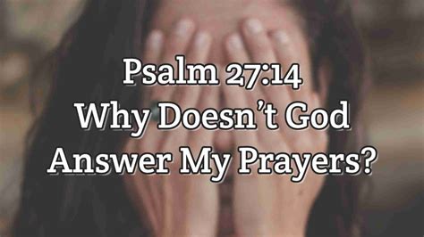 Why God sometimes doesn't answer prayers?