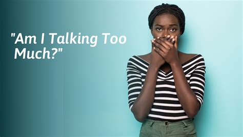 Why I am too talkative?