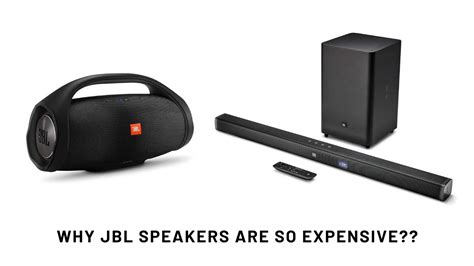 Why JBL speakers are expensive?