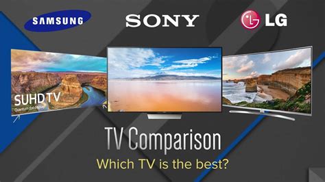 Why LG TV is better than Sony?