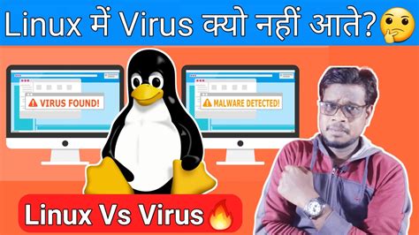 Why Linux is safe from virus?