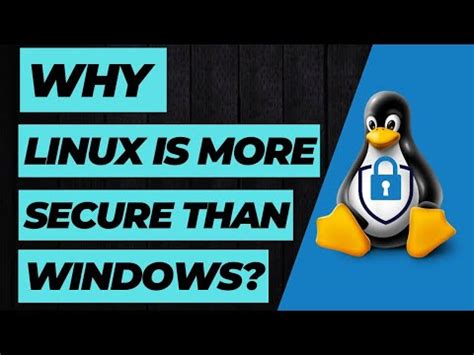 Why Linux is so secure?