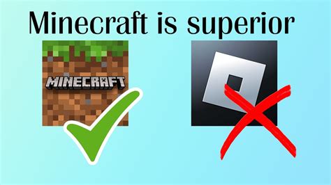 Why Minecraft is better than Roblox?