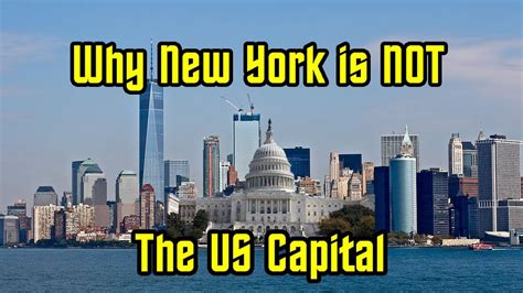 Why New York is not the capital of USA?