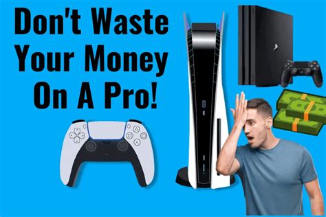 Why PS5 instead of PS4?