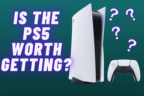 Why PS5 is worth buying?