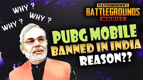 Why PUBG is banned in India?