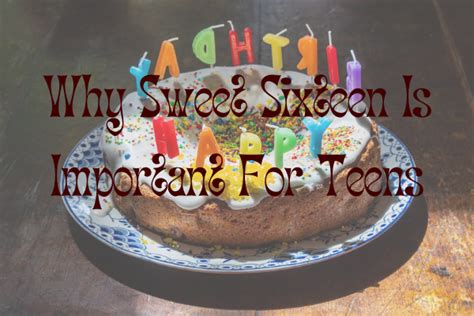 Why Sweet 16 and not 18?