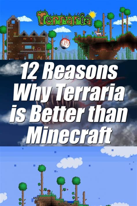 Why Terraria is better than Minecraft?