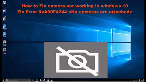 Why Windows camera is not working?
