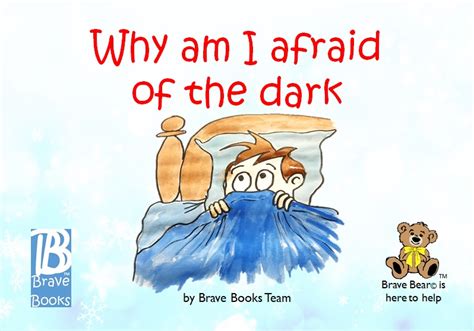 Why am I scared of the dark?