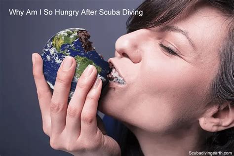 Why am I so hungry after scuba diving?
