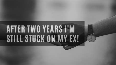 Why am I still stuck on my ex after 6 months?