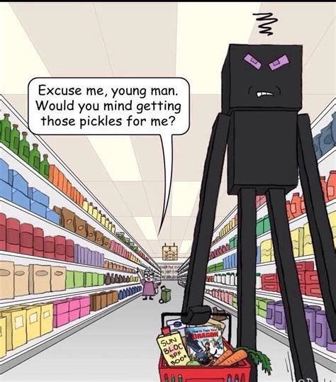 Why are Endermen so angry?