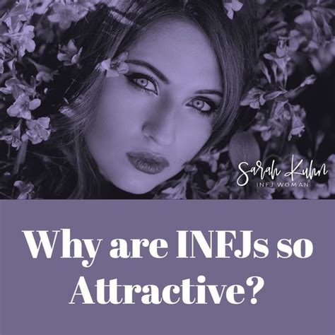 Why are INFJ so attractive?