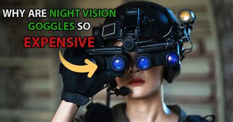 Why are Nvgs so expensive?