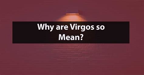 Why are Virgos so nervous?