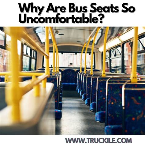 Why are buses so uncomfortable?