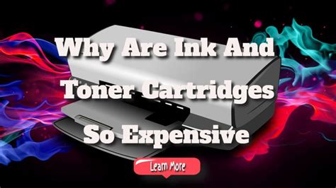 Why are cartridges so expensive?