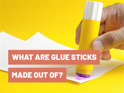 Why are glue sticks made?