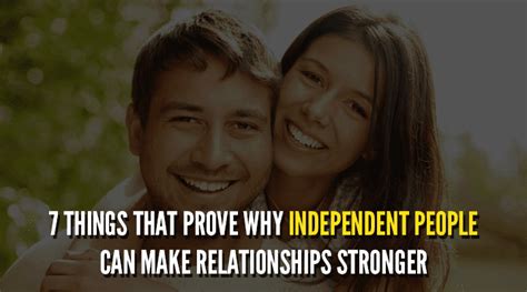 Why are independent people attractive?