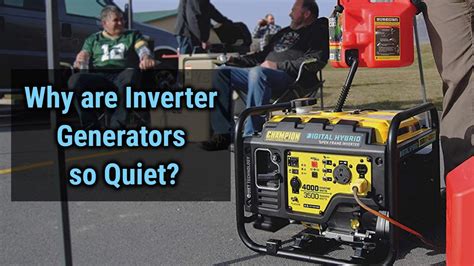 Why are inverter generators so quiet?