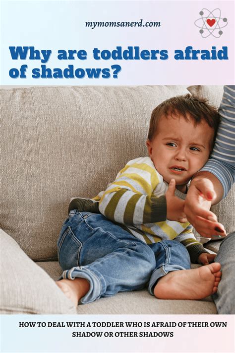 Why are kids scared of shadows?