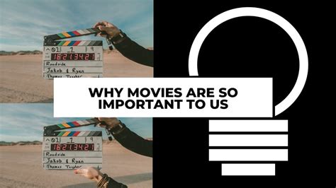 Why are movies so meaningful?