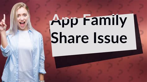 Why are my purchased apps not showing up in Family Sharing?
