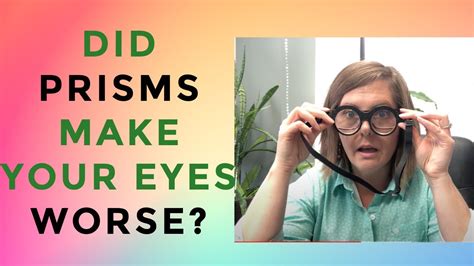 Why are prism glasses bad?