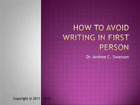 Why avoid first person in academic writing?