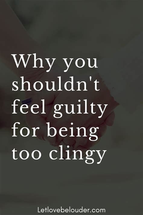 Why being too clingy is bad?