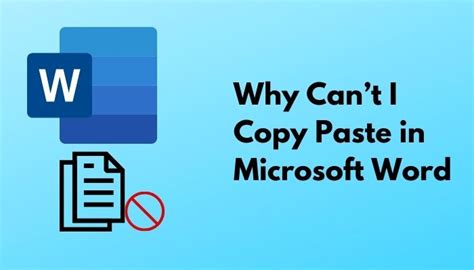 Why can't I copy and paste?