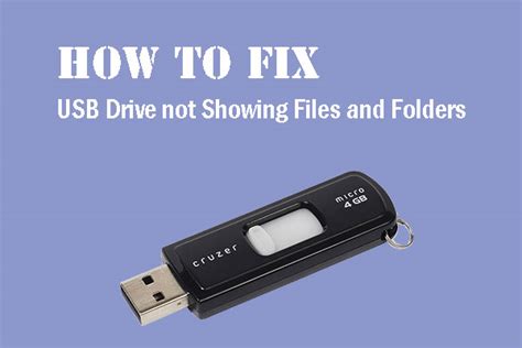 Why can't I find my files on my flash drive?