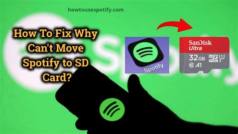 Why can't I move Spotify to SD card?