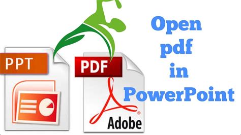 Why can't I open PDF in PowerPoint?