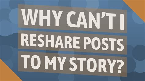 Why can't I reshare a post?