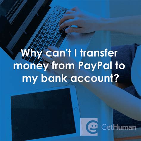 Why can't I transfer money from PayPal?