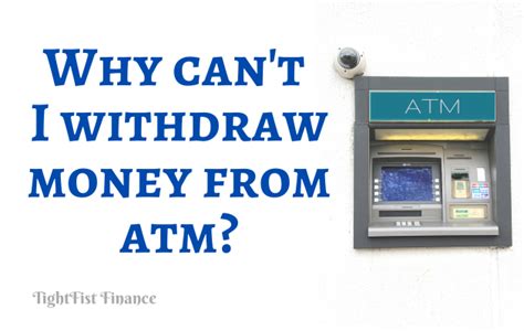 Why can't I withdraw money from ATM?