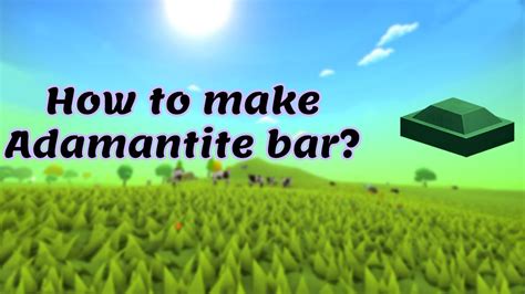 Why can't i craft adamantite bars?