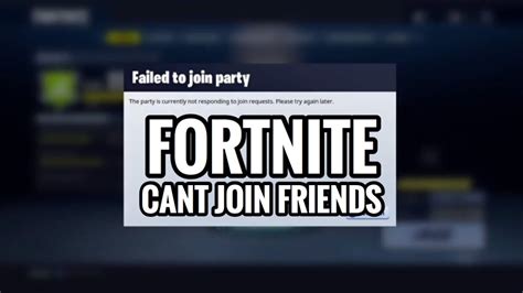 Why can't i join party chat on Fortnite?