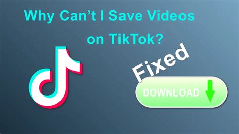Why can't i save a TikTok?
