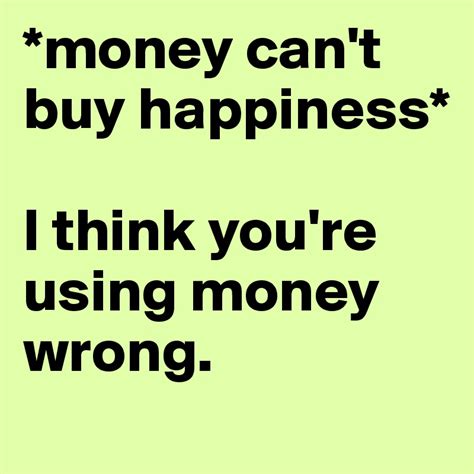 Why can't money buy happiness?